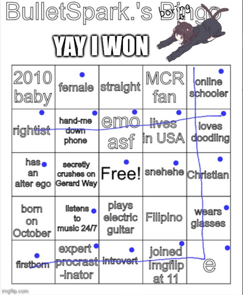 BulletSpark.’s bingo | I WON; YAY | image tagged in bulletspark s bingo | made w/ Imgflip meme maker