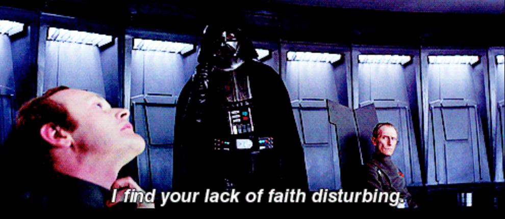 High Quality Darth Vader lack of faith Blank Meme Template