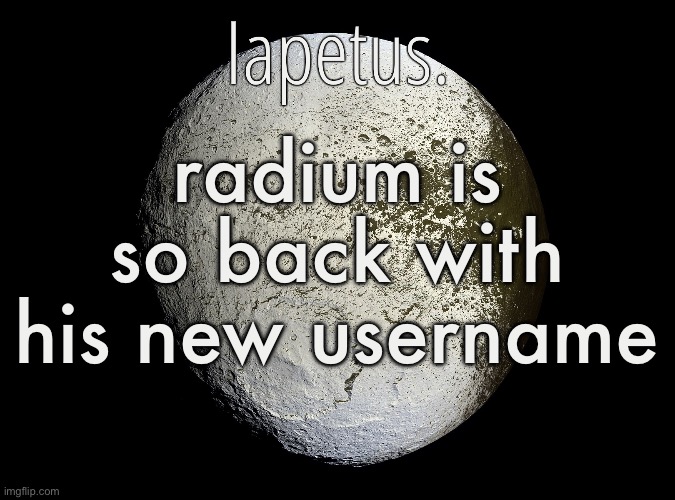 Silver Announcement Template 13.0 Template | radium is so back with his new username | image tagged in silver announcement template 13 0 template | made w/ Imgflip meme maker