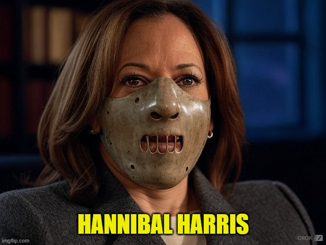 Hannibal Harris | HANNIBAL HARRIS | image tagged in hannibal lecter,silence of the lambs,kamala harris,vice president,white house,maga | made w/ Imgflip meme maker