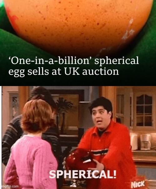 Spherical! | image tagged in spherical | made w/ Imgflip meme maker