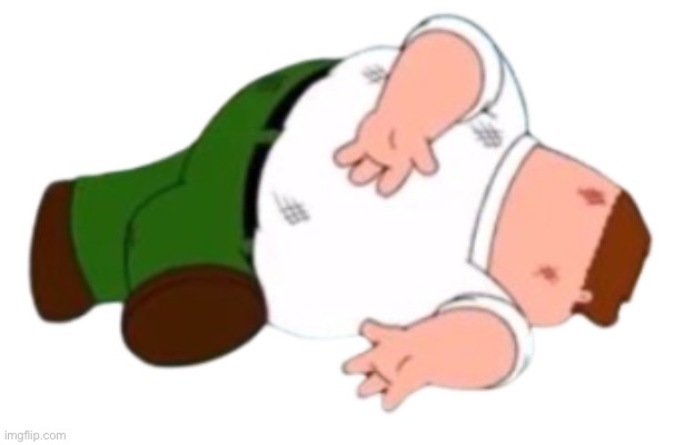Dead peter | image tagged in dead peter | made w/ Imgflip meme maker
