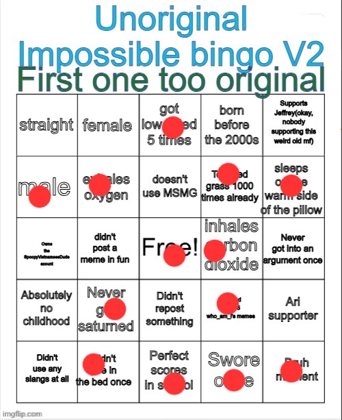 SpoopyVietnameseDude's unoriginal impossible bingo V2 | image tagged in spoopyvietnamesedude's unoriginal impossible bingo v2 | made w/ Imgflip meme maker