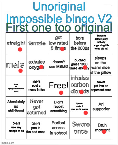 SpoopyVietnameseDude's unoriginal impossible bingo V2 | image tagged in spoopyvietnamesedude's unoriginal impossible bingo v2 | made w/ Imgflip meme maker