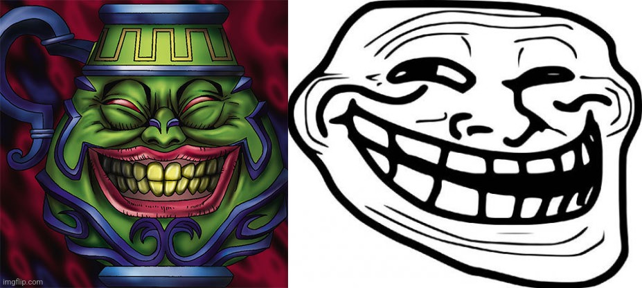 image tagged in pot of greed,memes,troll face | made w/ Imgflip meme maker