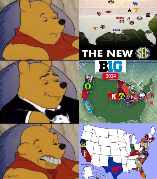 Conference Realignment meme | image tagged in memes,college football,football,sports | made w/ Imgflip meme maker