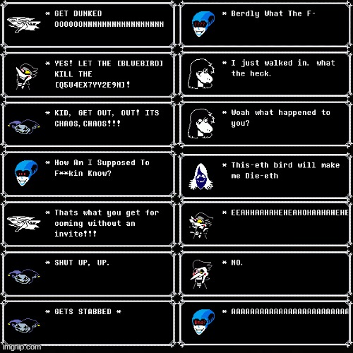 Chaosrune | image tagged in meme,deltarune | made w/ Imgflip meme maker