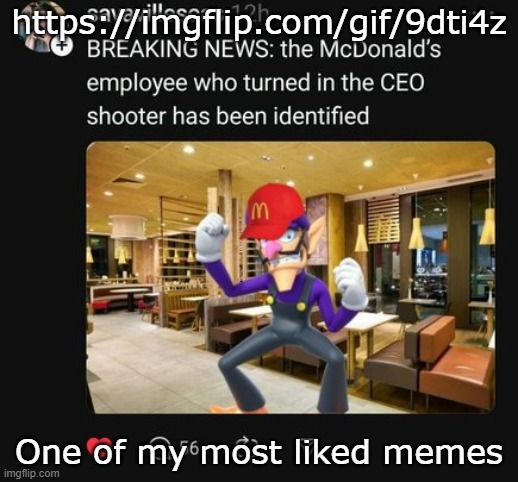 Waluigi breaking news | https://imgflip.com/gif/9dti4z; One of my most liked memes | image tagged in waluigi breaking news | made w/ Imgflip meme maker