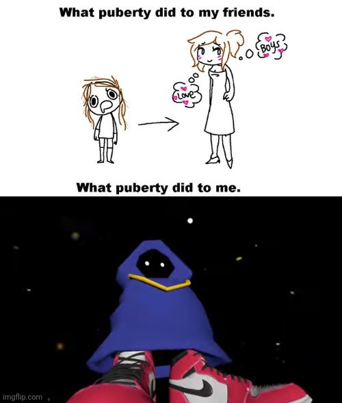 What puberty did to me  | image tagged in what puberty did to me | made w/ Imgflip meme maker