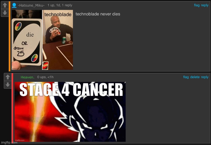 Stage 4 cancer: | made w/ Imgflip meme maker