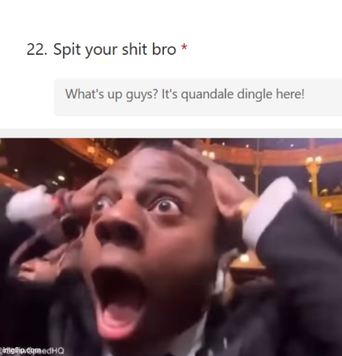 holy shit bro sin't lying it is quandale dingle | image tagged in fr fr ong | made w/ Imgflip meme maker