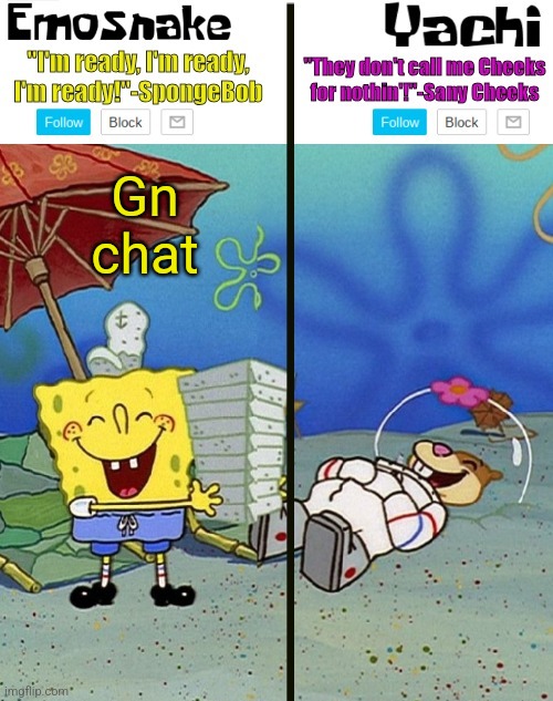 Emosnake and yachi temp | Gn chat | image tagged in emosnake and yachi temp | made w/ Imgflip meme maker