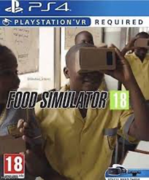 Food simulator | image tagged in memes,funny,dark humor | made w/ Imgflip meme maker