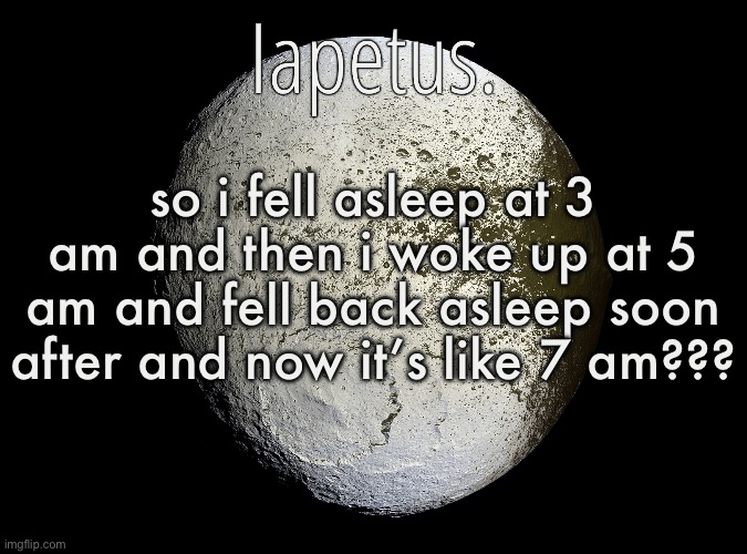 am i cursed to only sleep in naps now | so i fell asleep at 3 am and then i woke up at 5 am and fell back asleep soon after and now it’s like 7 am??? | image tagged in silver announcement template 13 0 template | made w/ Imgflip meme maker