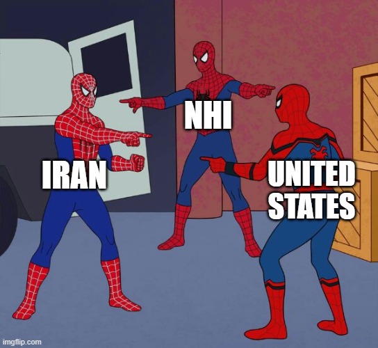 Spider Man Triple | NHI; IRAN; UNITED STATES | image tagged in spider man triple | made w/ Imgflip meme maker