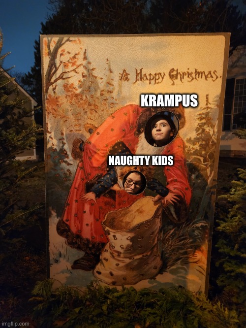 Krampus in a Nutshell | KRAMPUS; NAUGHTY KIDS | image tagged in the great christmas kidnapping,krampus,christmas,germany,december | made w/ Imgflip meme maker