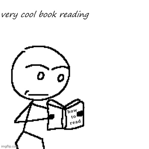 very cool book reading | made w/ Imgflip meme maker