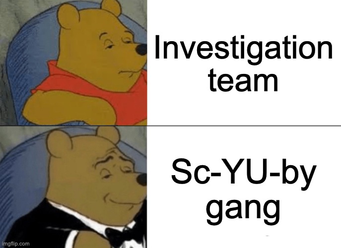 Persona 4 | Investigation team; Sc-YU-by gang | image tagged in memes,tuxedo winnie the pooh | made w/ Imgflip meme maker