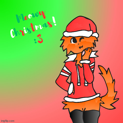 Merry Christmas! Yey | image tagged in christmas,meow | made w/ Imgflip meme maker