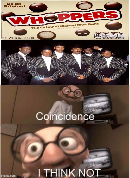 Coincidence, I THINK NOT | image tagged in coincidence i think not | made w/ Imgflip meme maker