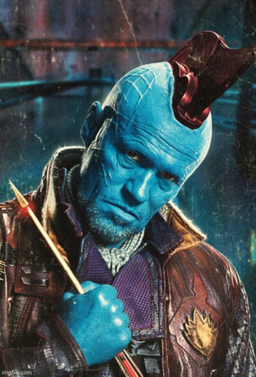 Guardians of the Galaxy Yondu and arrow | image tagged in guardians of the galaxy yondu and arrow | made w/ Imgflip meme maker