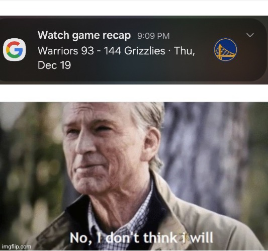 No I don't think I will | image tagged in no i don't think i will | made w/ Imgflip meme maker