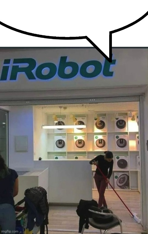 irobot | image tagged in irobot | made w/ Imgflip meme maker