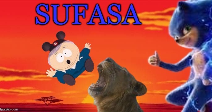 Sufasa meme | image tagged in memes,sonic the hedgehog,mufasa,lion king | made w/ Imgflip meme maker