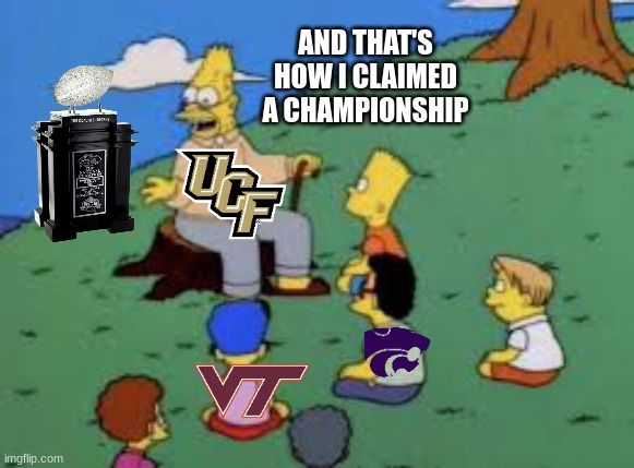 UCF Knights meme | AND THAT'S HOW I CLAIMED A CHAMPIONSHIP | image tagged in memes,college football,football,sports,florida | made w/ Imgflip meme maker