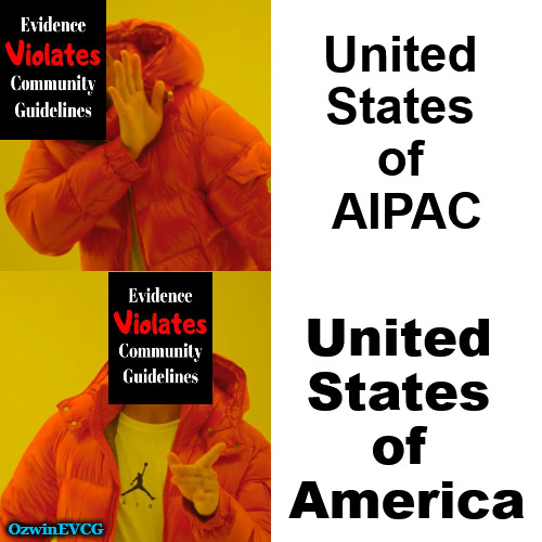 Showdown Between USAs | United 

States 

of 

AIPAC; United 

States 

of 

America; OzwinEVCG | image tagged in memes,drake hotline bling,maga,miga,america first,israel first | made w/ Imgflip meme maker