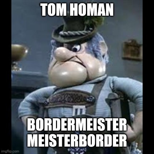 Burgermeister | TOM HOMAN BORDERMEISTER
MEISTERBORDER | image tagged in burgermeister | made w/ Imgflip meme maker