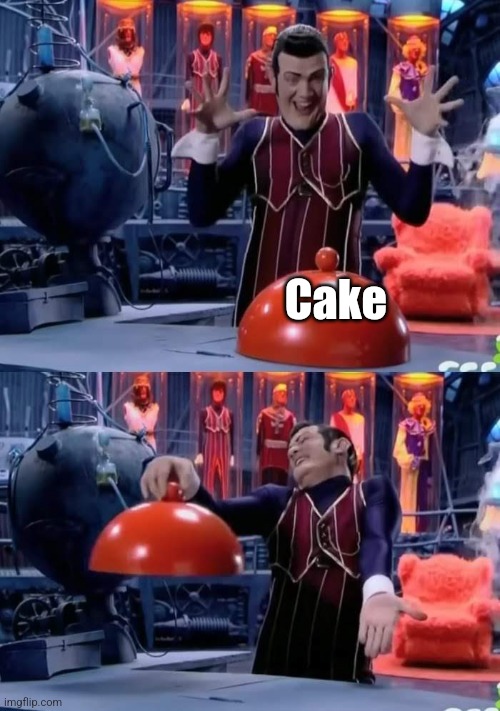 Robbie Nothing | Cake | image tagged in robbie nothing | made w/ Imgflip meme maker