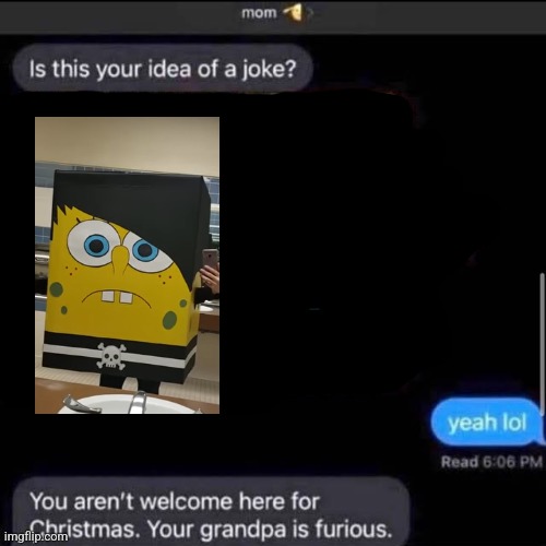 EmoBob | image tagged in is this your idea of a joke | made w/ Imgflip meme maker