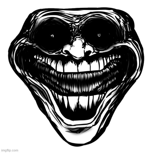 Cursed Troll Face | image tagged in cursed troll face | made w/ Imgflip meme maker