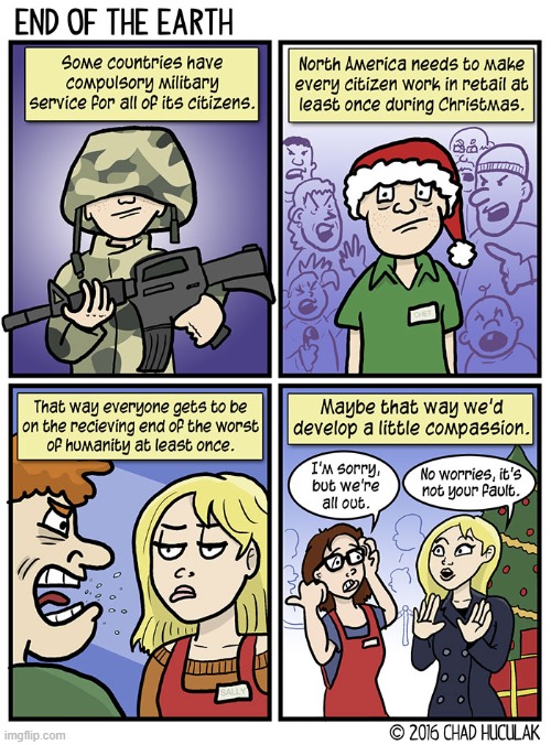 image tagged in military,christmas,retail,humanity,worst,compassion | made w/ Imgflip meme maker