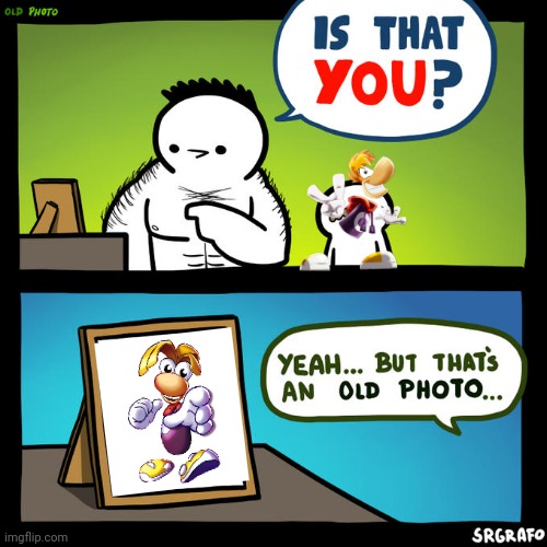 Is that you? Yeah, but that's an old photo | image tagged in is that you yeah but that's an old photo | made w/ Imgflip meme maker