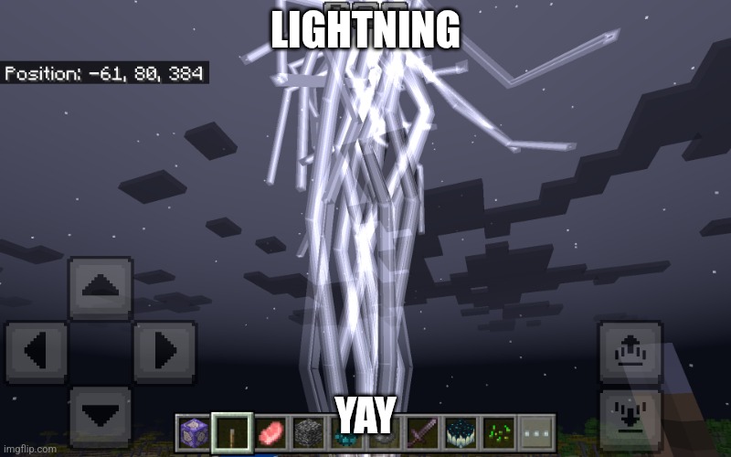 Will this get as popular as the biblically accurate wind charge? | LIGHTNING; YAY | image tagged in lol minecraf lightning | made w/ Imgflip meme maker