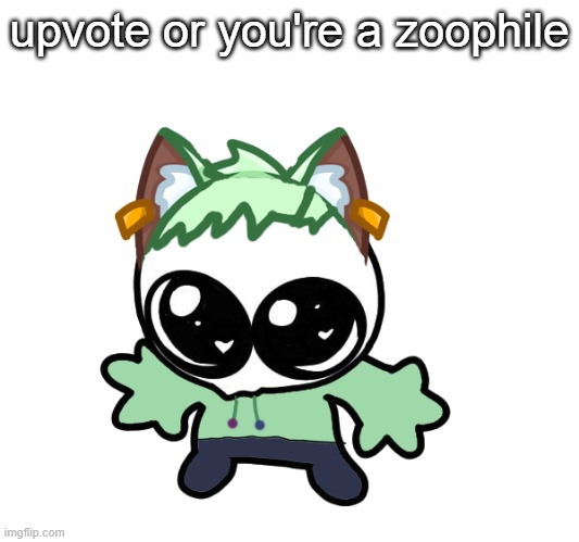 Neko as a Goober (OG Neko design by Cosmo) | upvote or you're a zoophile | image tagged in neko as a goober og neko design by cosmo | made w/ Imgflip meme maker