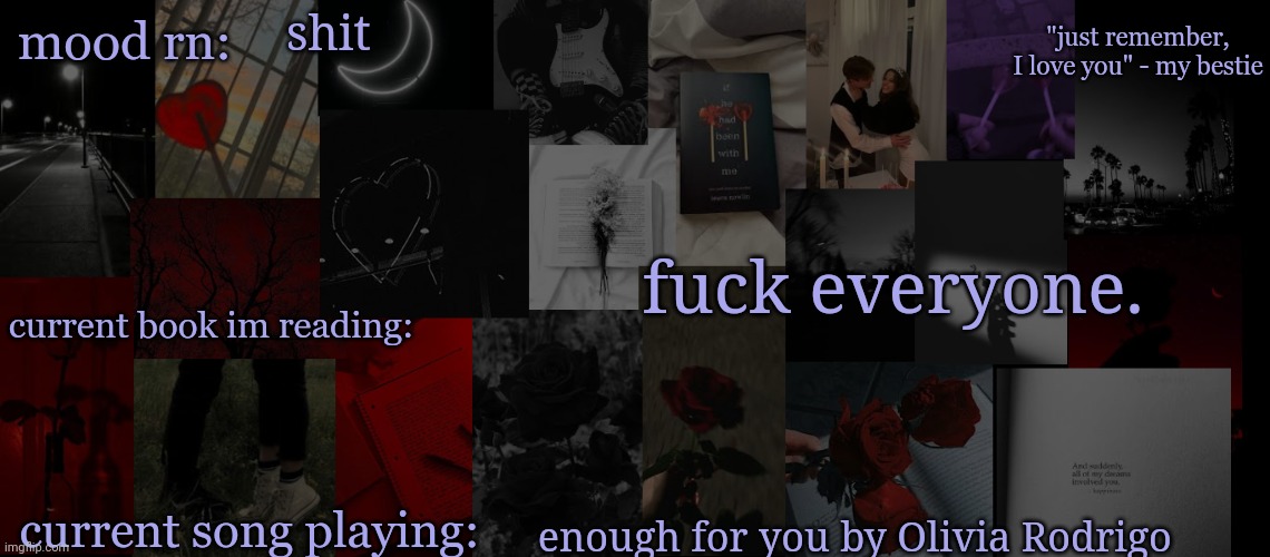 .... | shit; fuck everyone. enough for you by Olivia Rodrigo | image tagged in eek_ temp 3 | made w/ Imgflip meme maker