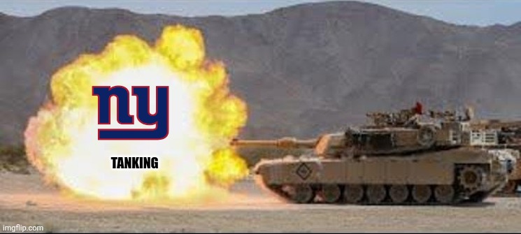 TANKING | image tagged in nfl,nfl memes,ny giants | made w/ Imgflip meme maker