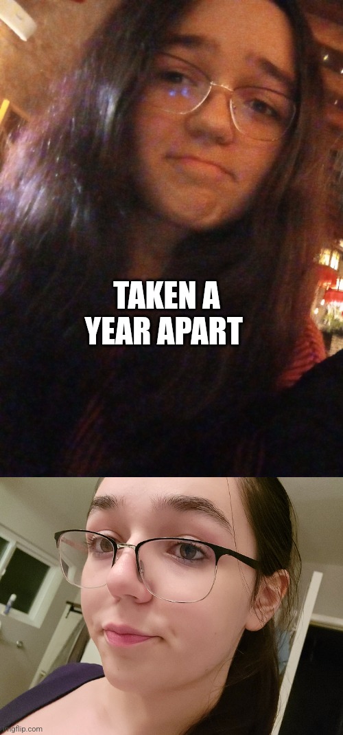 I'm not crying my eyes were bloodshot asf | TAKEN A YEAR APART | made w/ Imgflip meme maker