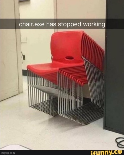 image tagged in chair exe,ifunny co watermark | made w/ Imgflip meme maker