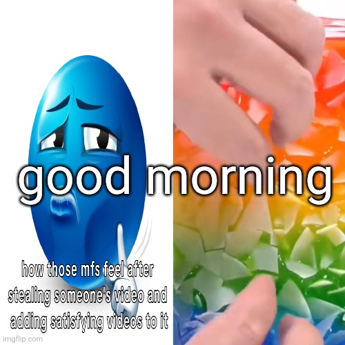 good morning | made w/ Imgflip meme maker