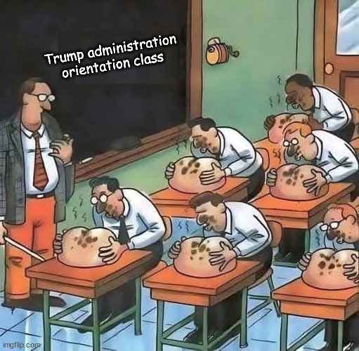 Trump administration
orientation class | image tagged in trump,kissing,trump administration,worship | made w/ Imgflip meme maker