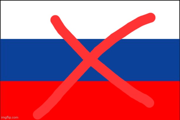 I hâte russia | image tagged in russia flag | made w/ Imgflip meme maker