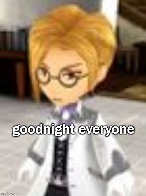 low quality ford | goodnight everyone | image tagged in low quality ford | made w/ Imgflip meme maker