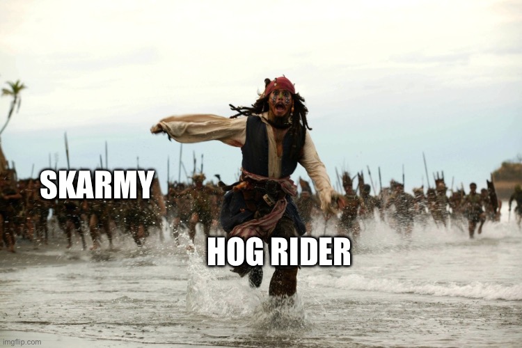 captain jack sparrow running | SKARMY; HOG RIDER | image tagged in captain jack sparrow running,clash royale,memes | made w/ Imgflip meme maker