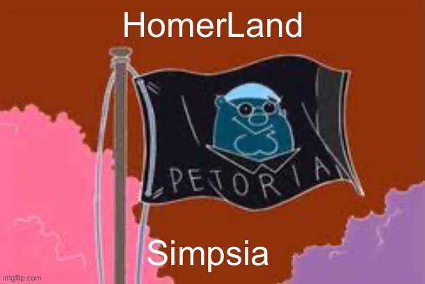 HomerLand; Simpsia | made w/ Imgflip meme maker