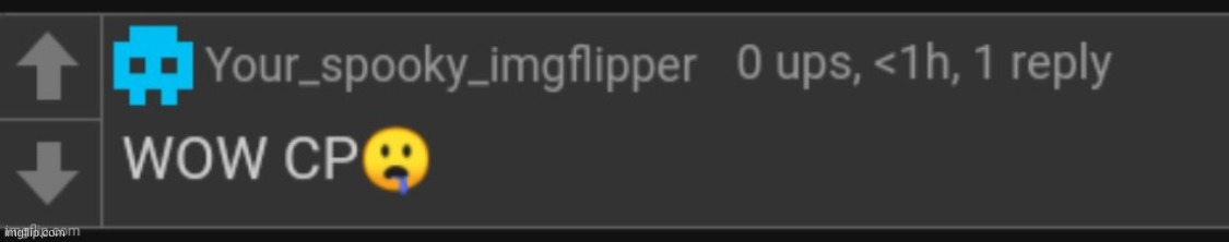 Cp imgflipper | image tagged in cp imgflipper | made w/ Imgflip meme maker