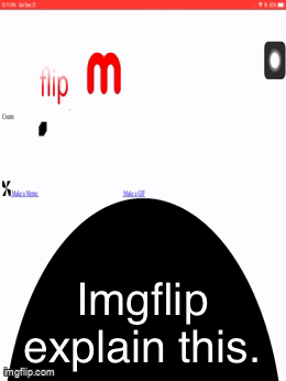 Imgflip glitch - Imgflip